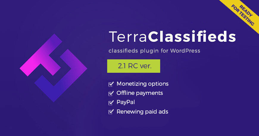 TerraClassifieds with monetizing options 2.1 RC ready for testing - WordPress classifieds plugin