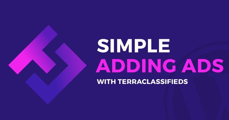 Simple adding ads with TerraClassifieds  free classifieds WordPress plugin