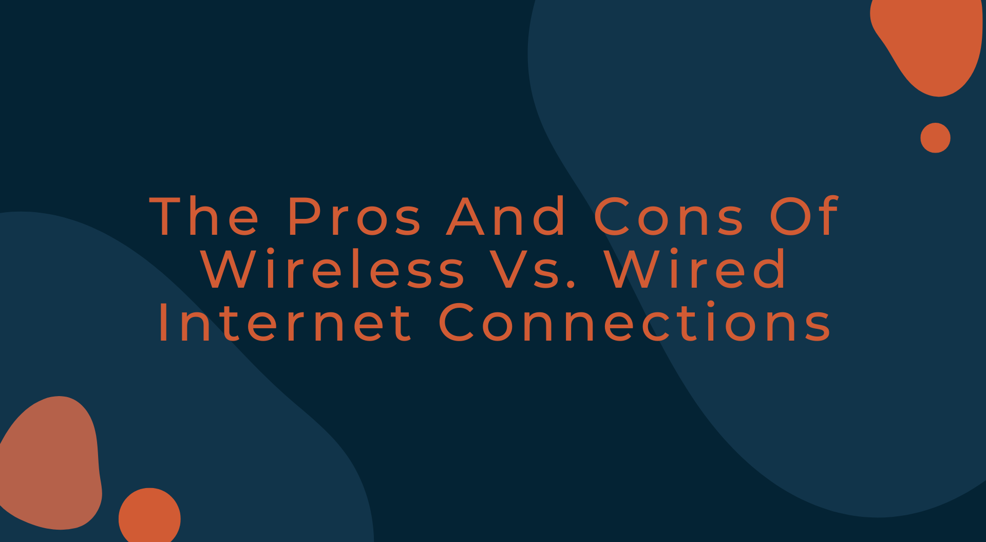 https://www.pixelemu.com/templates/yootheme/cache/55/The_Pros_And_Cons_Of_Wireless_Vs._Wired_Internet_Connections-55e556a2.png
